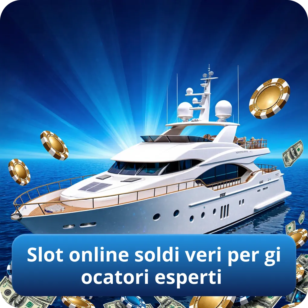 Slot online soldi veri per giocatori esperti